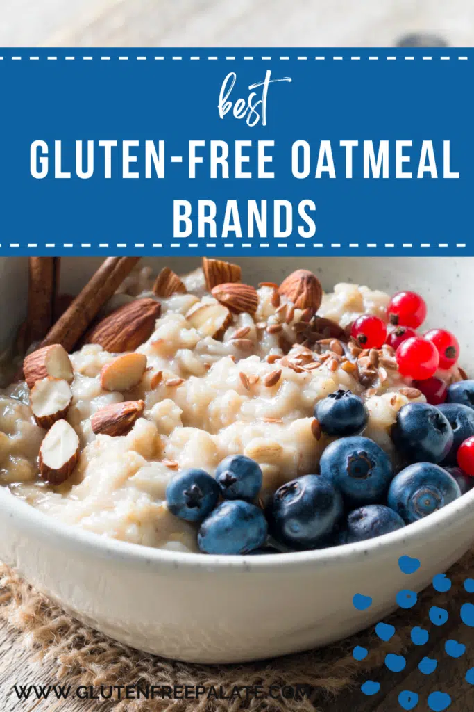 8 Best Gluten-Free Oatmeal Brands Available Online | GFP
